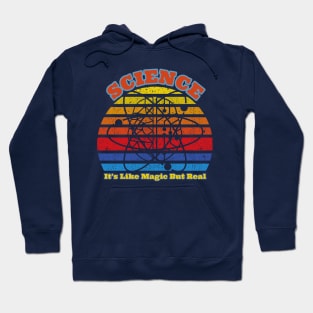 Science It's Like Magic But Real Hoodie